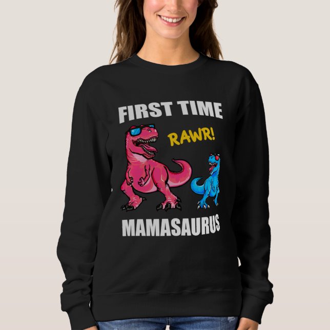 Moletom Dinosaur Mama  Baby Announcement First Time Mamasa (Frente)