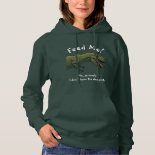 Moletom Dinossauro T-Rex me alimenta capuz de camisola fem