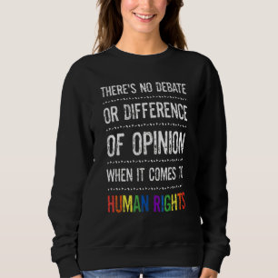 Moletom Direitos Humanos na gay Não Há Debate nem Opinião