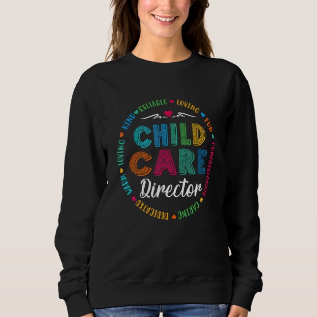 Moletom Diretor de creche Daycare School Provider Te (Frente)