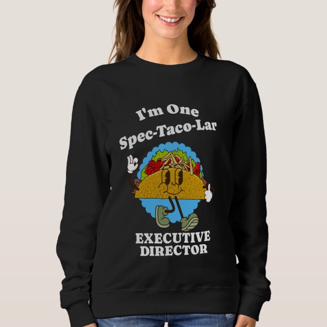 Moletom Diretor Executivo Funny Taco Quote Management Bos (Frente)