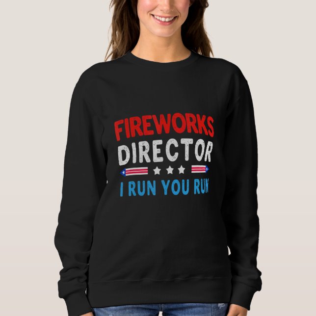 Moletom Diretora Do Firework Eu O Rogo Em 4 De Julho (Frente)