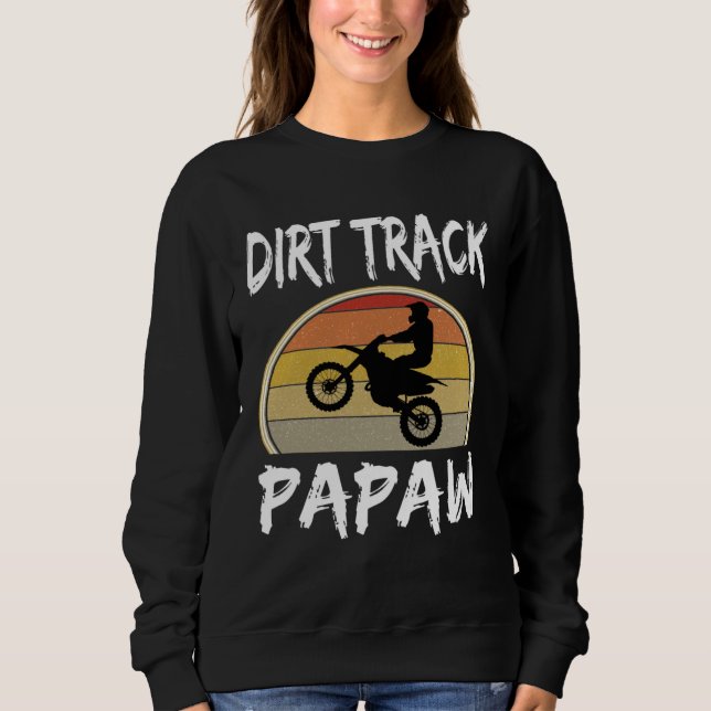 Moletom Dirt Track Papaw Grandpa Grandfather Bike Motocros (Frente)
