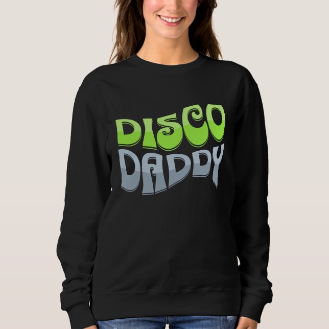 Moletom Disco Daddy Cool Groovy Funky Retro 70s Party  Dad (Frente)