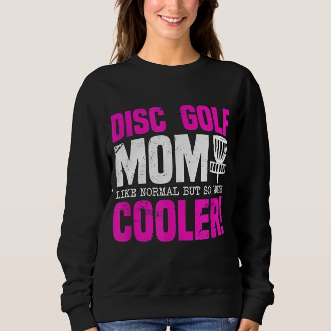 Moletom Disk Golf Mãe Engraçado (Frente)