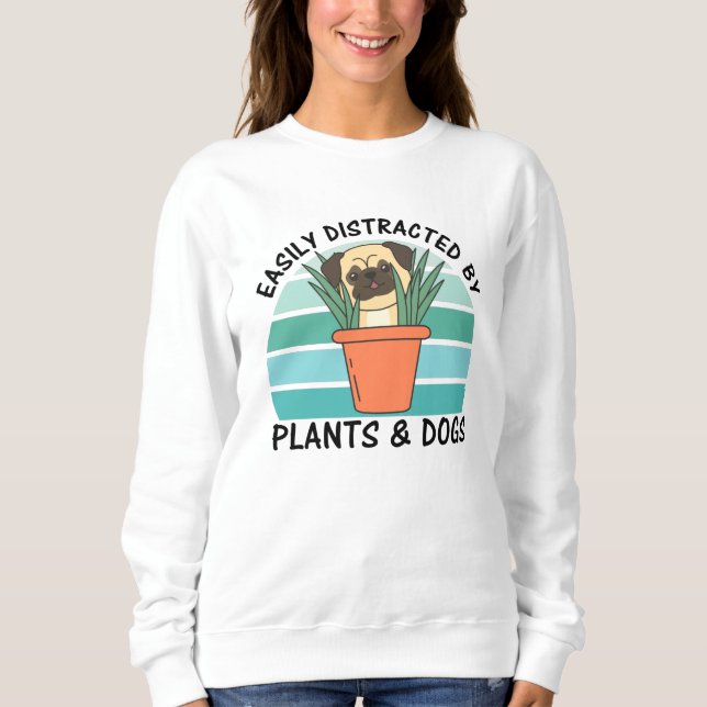 Moletom Distraído Facilmente Por Plantas E Cães Planta Pug (Frente)