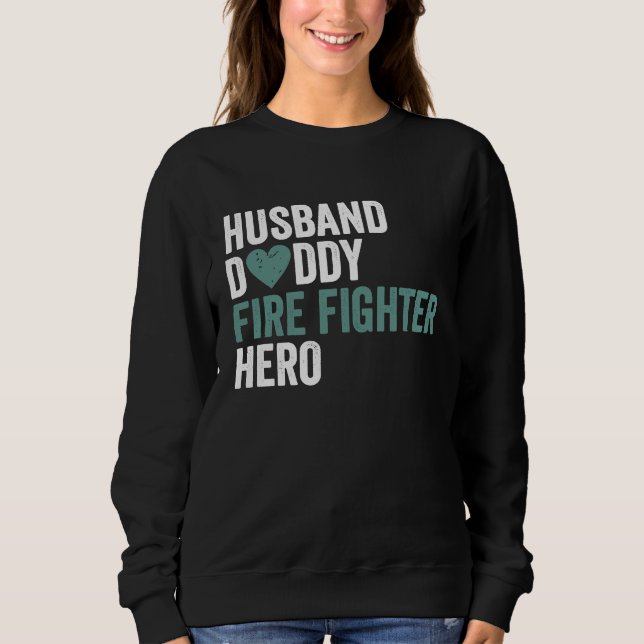 Moletom Distressed Fire Fighter  Husband Daddy Fire Fighte (Frente)