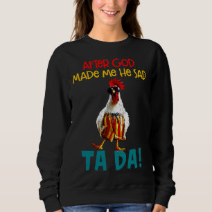Moletom Ditos de frango depois que Deus fez