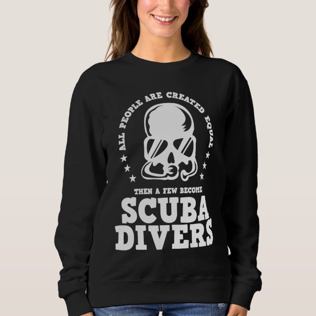 Moletom Diving  Created Equal Become Scuba Diver D (Frente)