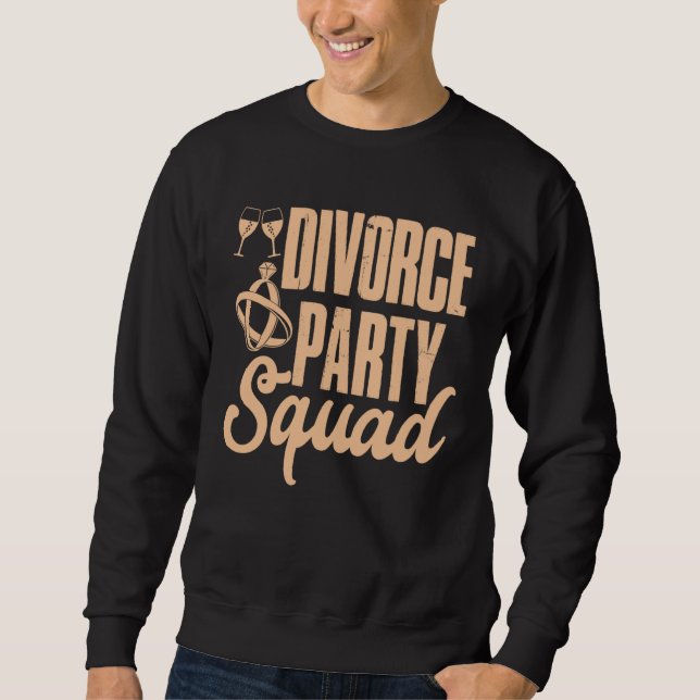 Moletom Divorce Party Squad Happy Divorce Woman Ex wife (Frente)