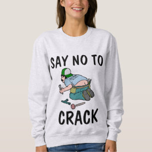Moletom DIZER NÃO AO CRACK, bumbum, T-Shirts Engraçadas