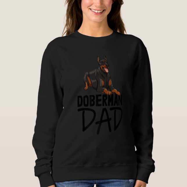 Moletom Doberman Dog Dad  Women Love Doberman Bread Love (Frente)