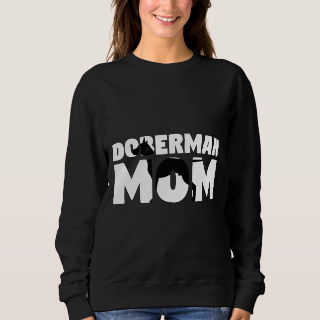 Moletom Doberman Mãe Doberman Mãe Cachorro Mãe Tee (Frente)