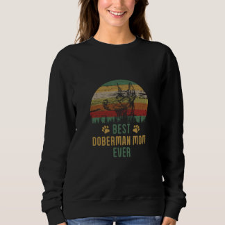 Moletom Doberman Mom Best Doberman Mom Ever