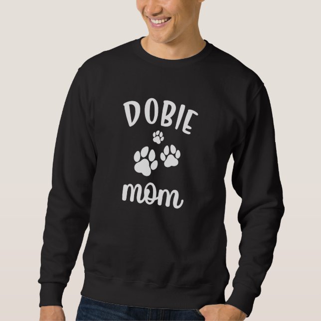 Moletom Dobie Mom Cute Dog Dobermann Doberman Pinscher (Frente)