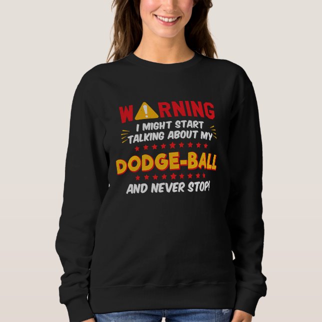 Moletom Dodgeball Joke Graphic (Frente)