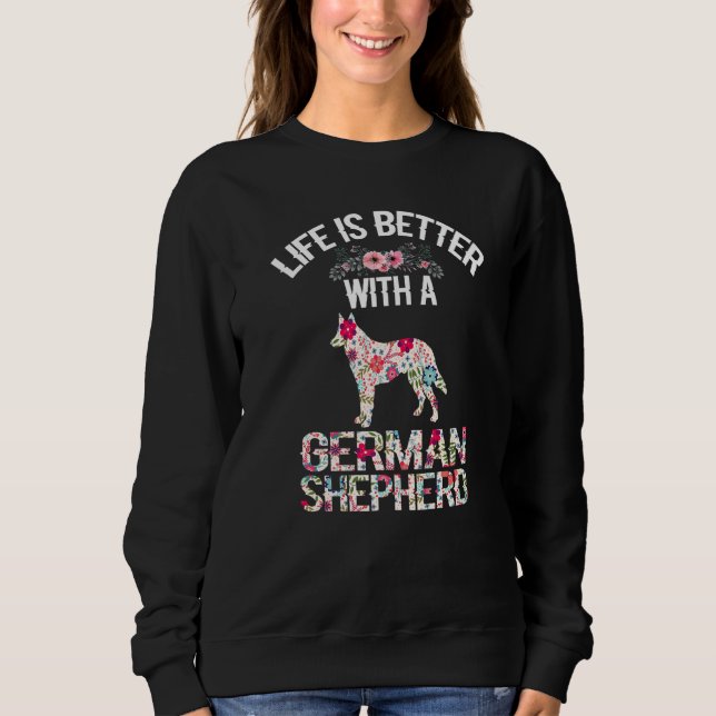Moletom Dog lover gifts - life is better with German Sheph (Frente)