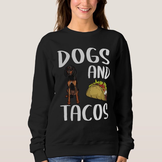 Moletom Dogs And Tacos Black and Tan Coonhound Mexican Foo (Frente)