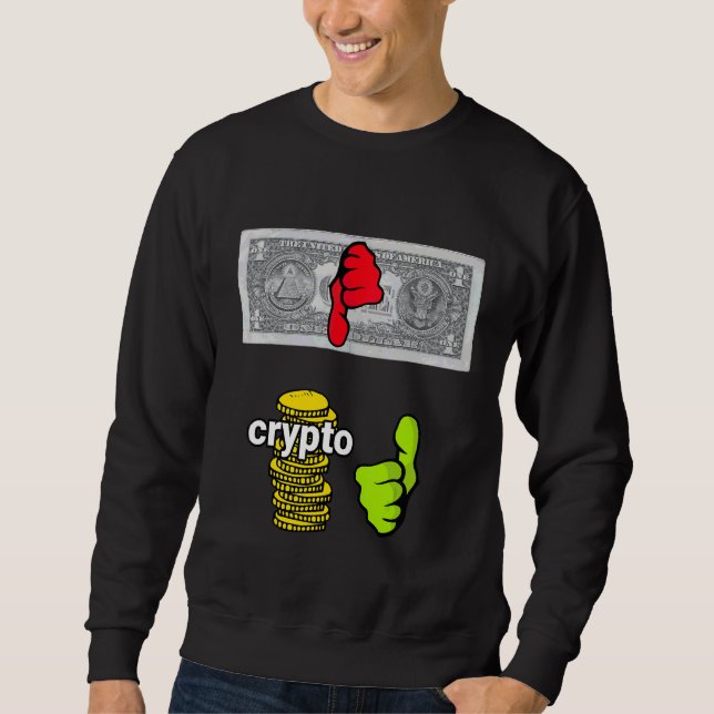 Moletom Dólares Más Cripto Boa Nova Idade Dinheiro (Frente)