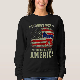 Moletom Donkey Pox The Disease Destroying America Donkeypo
