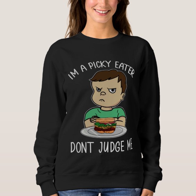 Moletom Dont Judge Picky Eater Cute Boy Son Kid Burger Fus (Frente)