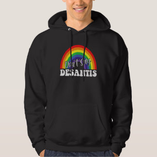 Moletom Dont Say DeSantis Say Gay Pride Month Rainbow
