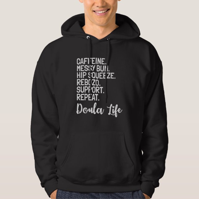Moletom Doula Birth Companion Childbirth Coach Caffeine Me (Frente)