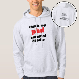 Moletom Doutorado Engraçado Sobrevivência Personalizado No