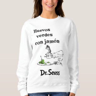 Moletom Dr. Seuss Ovos Verdes e Presunto em Espanhol