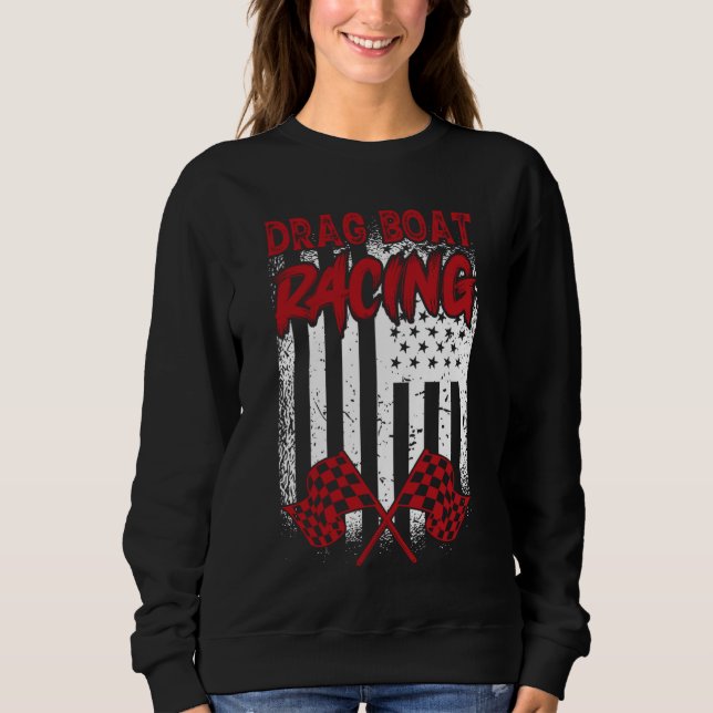 Moletom Drag Boat Racing  Boat Racer Water Competition  4 (Frente)