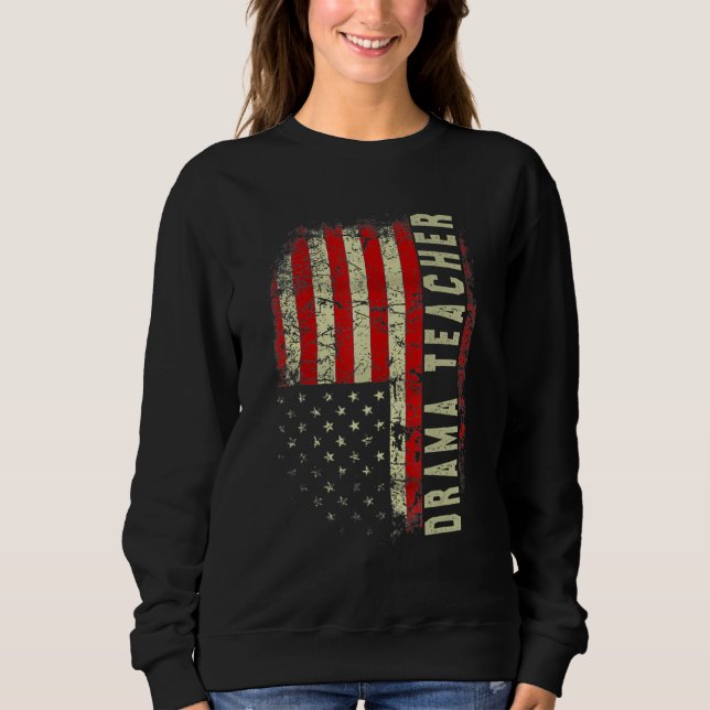 Moletom Drama Teacher Day 4th Of July US Flag Patriotic (Frente)