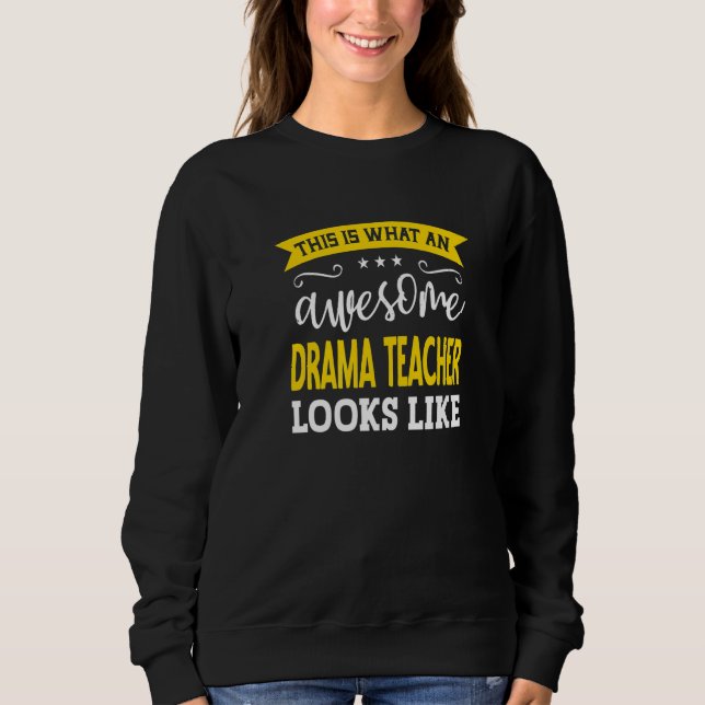 Moletom Drama Teacher Job Title Employee Funny Worker Dram (Frente)