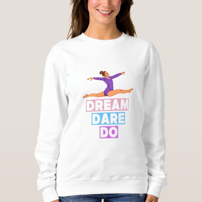 Moletom Dream Dare Do - Ginástica Motivacional (Frente)