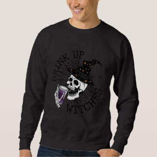 Moletom Drink Up Witches  Witch Hat Drinking Skull Hallowe
