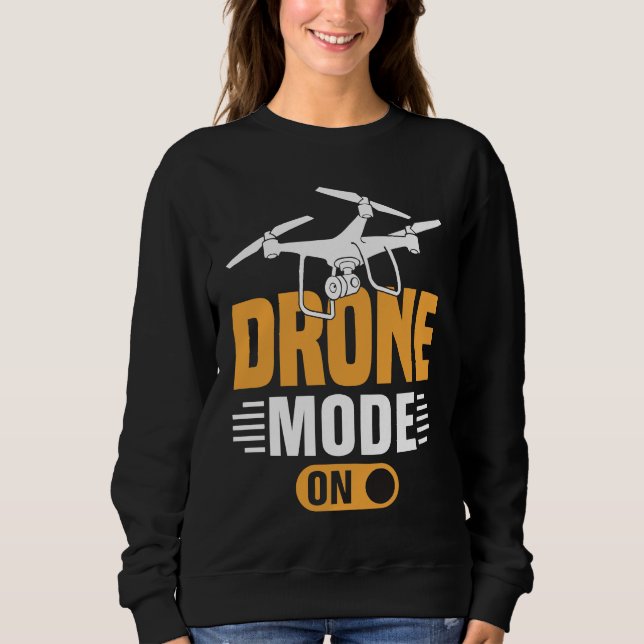 Moletom Drone Mode On  Enthusiasts Wings If I Duck you Sho (Frente)