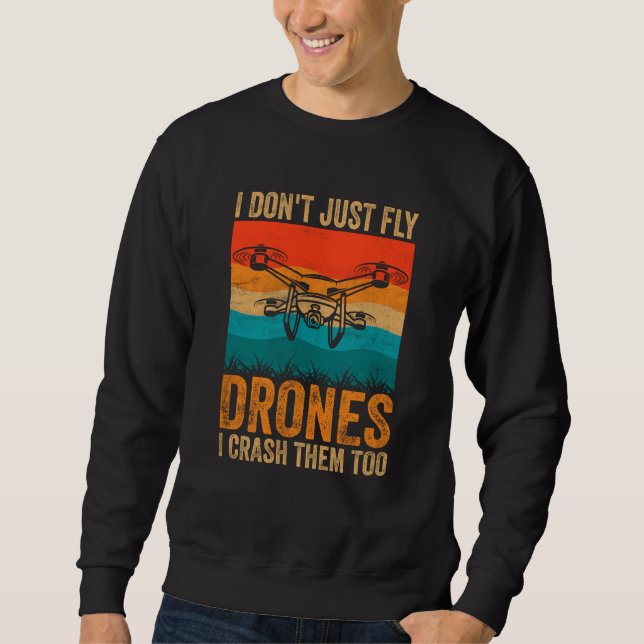 Moletom Drone Pilot Enthusiasts Wings Don't just Fly I Cra (Frente)
