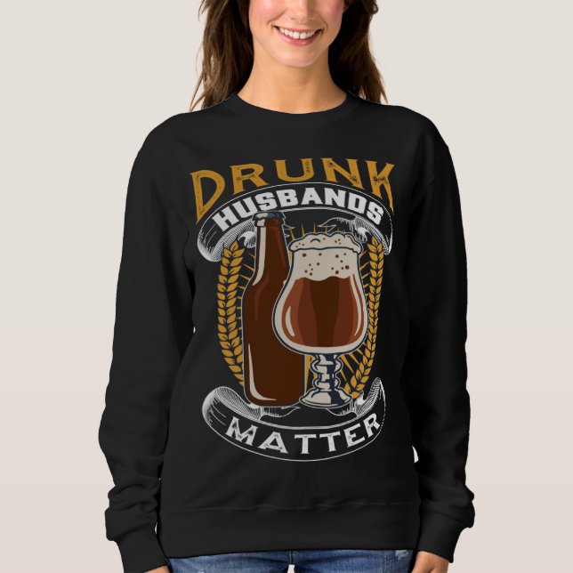 Moletom Drunk Husband Matter Beer For Husband And Wife (Frente)