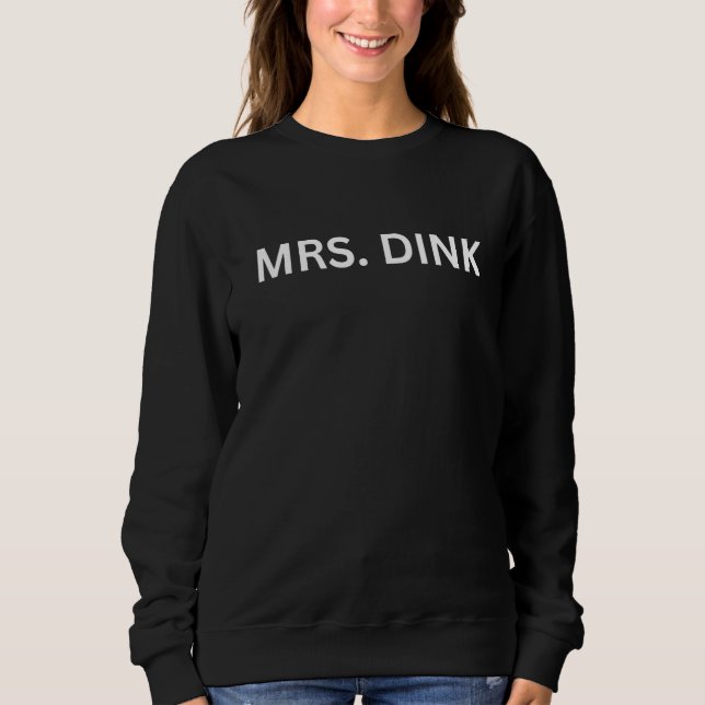 Moletom Dual Income No Kids Apparel Mrs DINK (Frente)