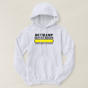 Moletom Duchamp™ Detox & Rehab Hoodie