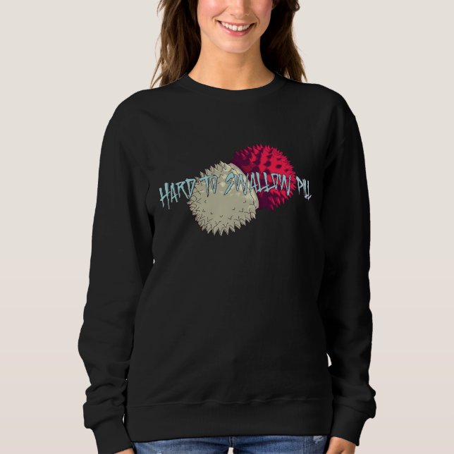 Moletom Duro para Engolir Pílula (Frente)