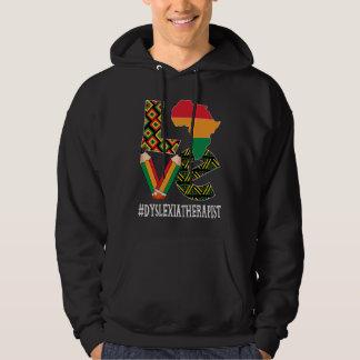 Moletom Dyslexia Therapist Love African American Black His