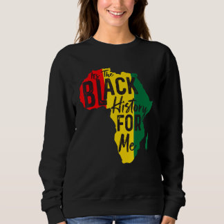 Moletom É A História Negra Para Mim O Impríme Africano Ame
