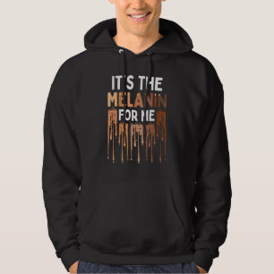 Moletom É a Melanina para mim, História Negra Melanata Mo
