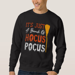 Moletom É Apenas Um Monte De Hocus Pocus Festa De Hallowee