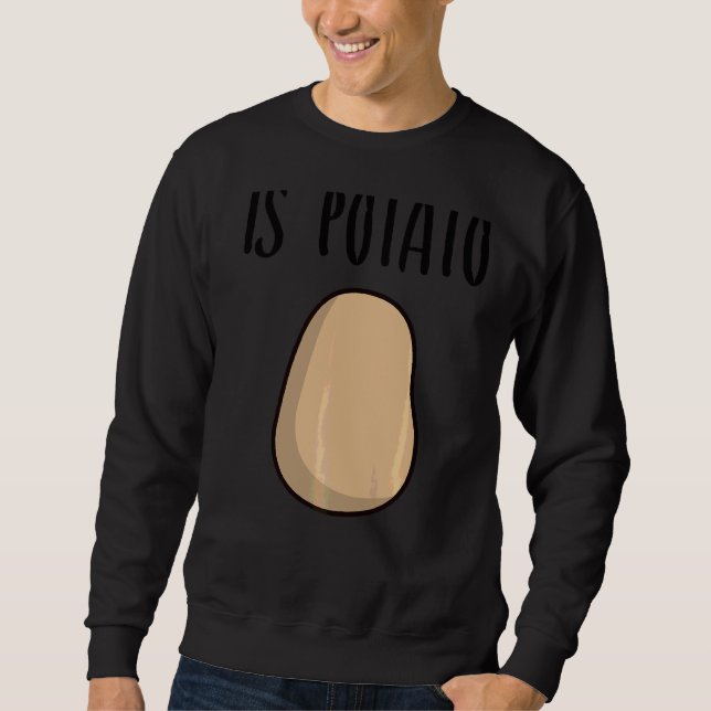 Moletom É Batata (Frente)