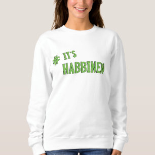 Moletom #É Habbenin