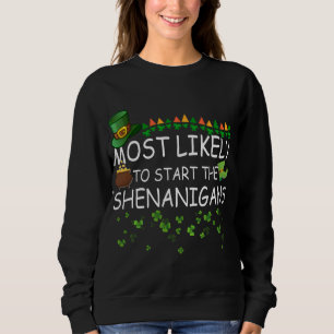 Moletom É Mais Provável Que Comecem Os Shenanigans Corresp