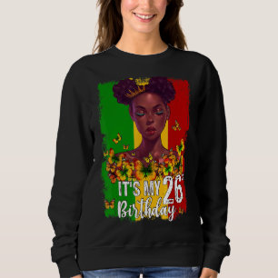 Moletom É o meu 26º aniversário, 26 anos Melanina Negra
