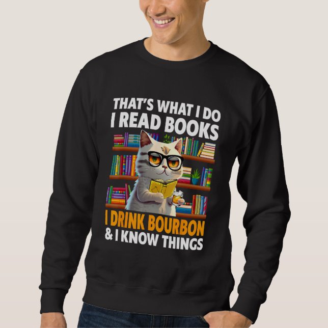 Moletom É o que eu faço leio livros bebo bourbon eu sei (Frente)