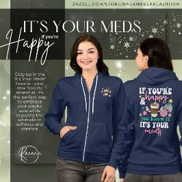 Moletom É o Seu Meds Full-Zip Hoodie